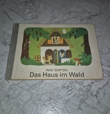 Das Haus im Wald DDR 1979 Kinderbilderbuch Inge Gürtzig Fingerspiele Reime Tiere