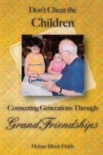 Dont Cheat The Children: Connecting Generations Through Gran - VERY GOOD