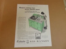 1931 ESTATE GAS RANGES Fewer Hours and Cooking Steps art print ad 
