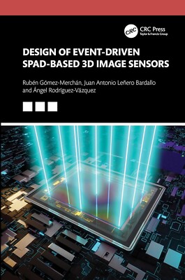Design of Event-Driven SPAD-Based 3D Image Sensors Hardcover
