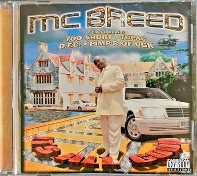MC Breed Its All Good Gangsta Rap Hip Hop CD G-Funk 2Pac DFC Kurupt Too Short
