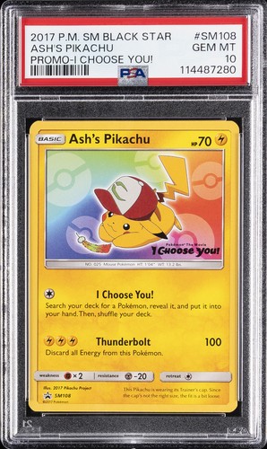 2017 POKEMON SUN & MOON BLACK STAR PROMOS I CHOOSE YOU! ASH'S PIKACHU PSA 10