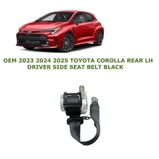 2023 2024 2025 Toyota Corolla rear left side seat belt BLACK