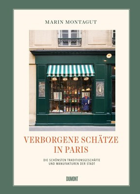 Verborgene Schätze in Paris Marin Montagut
