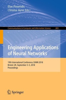 Engineering Applications of Neural Networks Elias Pimenidis