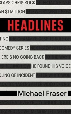Michael Fraser Headlines (Taschenbuch)
