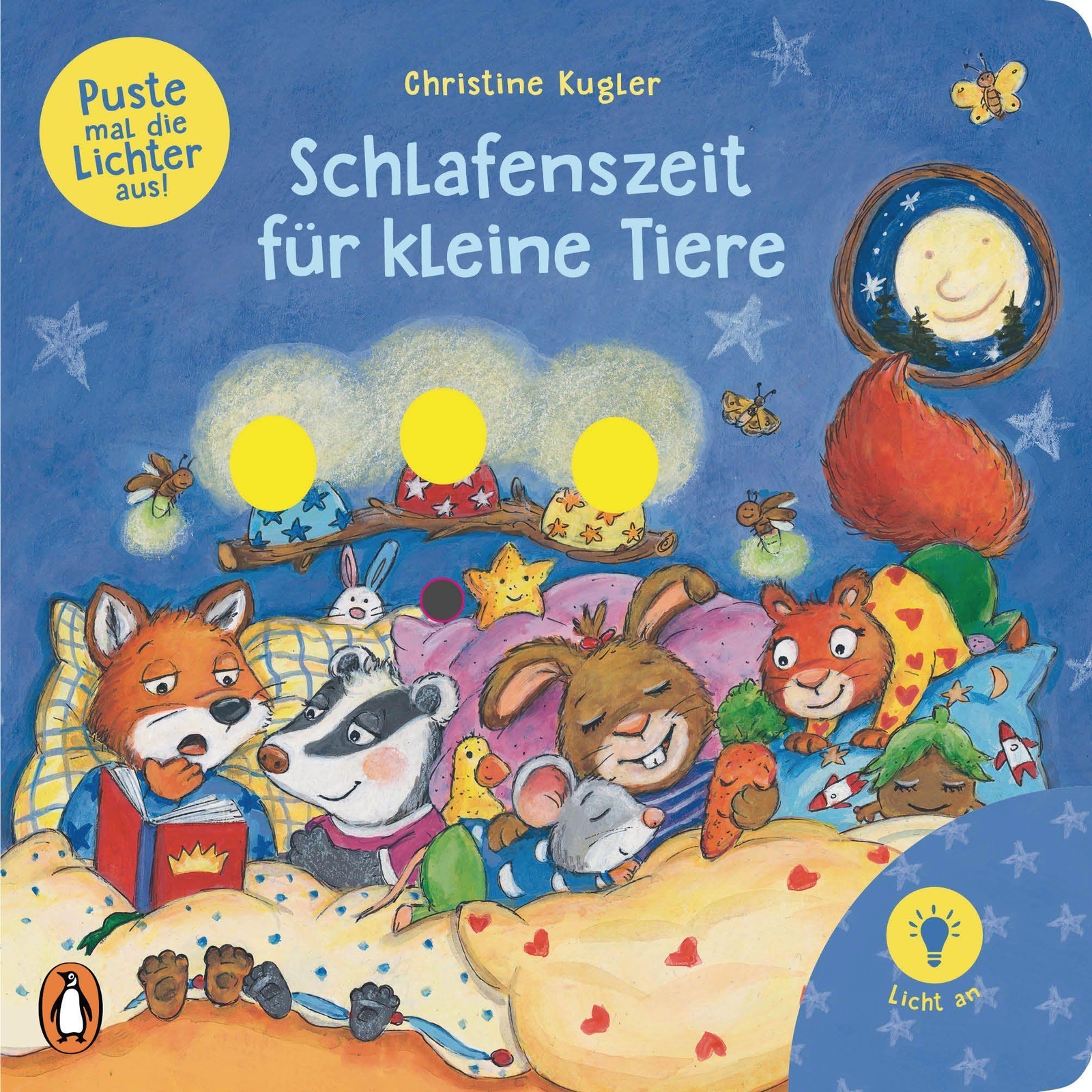 Puste Mal Die Lichter Aus - Schlafenszeit Für Kleine Tiere Christine