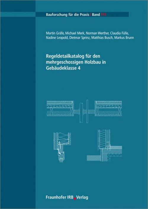 Thumbnail - Regeldetailkatalog Für Den Mehrgeschossigen Holzbau In Gebäudeklasse