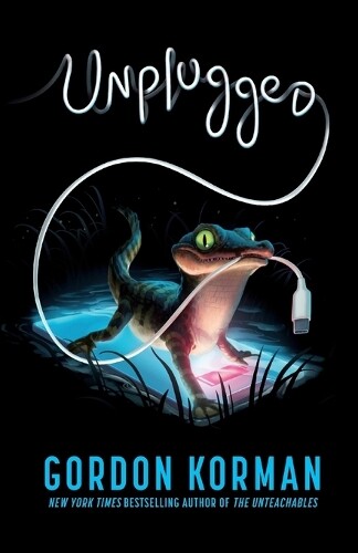 Gordon Korman Unplugged (Tascabile)