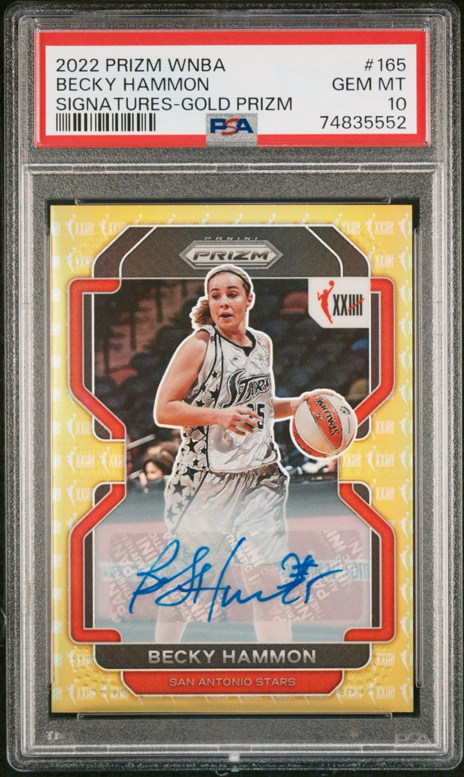 Becky Hammon 2022 Prizm WNBA #165 GOLD Auto Signatures /10 Prizm PSA 10