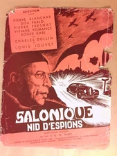 RARE AFFICHETTE SYNOPSIS DU FILM "SALONIQUE NID D'ESPIONS" / PIERRE FRESNAY