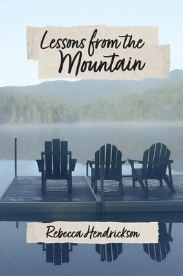 Rebecca Hendrickson | Lessons from the Mountain | Taschenbuch | Englisch (2022)