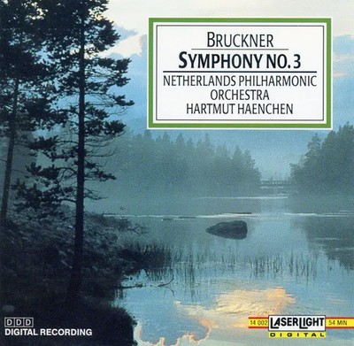 CD Anton Bruckner Bruckner: Symphony No. 3 in D minor Laserlight Digital