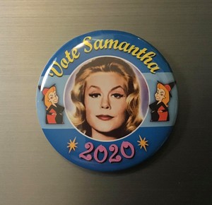 Bewitched Samantha 2020 President 2 25 Pin Button Or Magnet Vote Wicca Jeannie Ebay