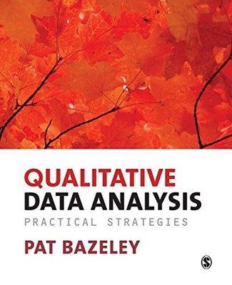 Qualitative Data Analysis: Practical Strategies,Patricia Bazeley