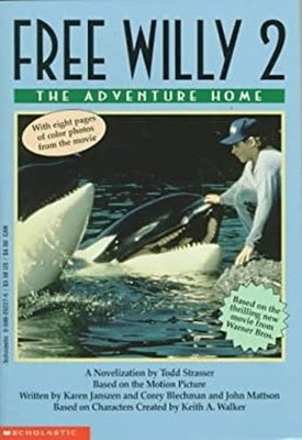 Free Willy 2 : The Adventure Home Paperback