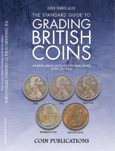 Derek Francis Allen The Standard Guide to Grading British Coins (Tascabile)