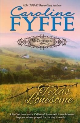 Texas Lonesome by Caroline Fyffe: New