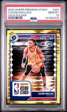 2023 PANINI HOOPS PREM STOCK GOLD PULSAR #281 CASON WALLACE 1/10 PSA 10