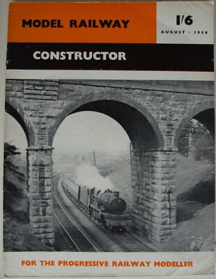 Model Railway Constructor Magazine Vol 23, No. 269, August 1956 Copy 1.