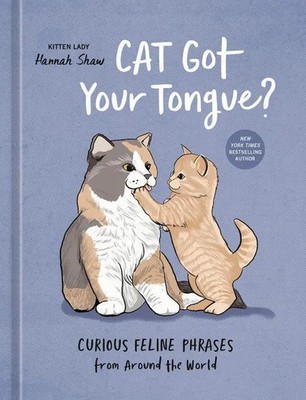 Cat Got Your Tongue? | Curious Feline Phrases from Around the World | Shaw