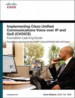 Implementing Cisco Unified Communications Voice over IP and QoS (Cvo - VERY GOOD