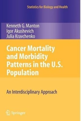 Krebssterblichkeit und Morbiditätsmuster in der US-Bevölkerung - 9781441926807