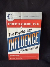 Influence: The Psychology of Persuasion