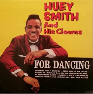 Huey ''Piano'' Smith & His Clowns For Dancing 12 INCH SINGLE