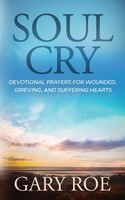 Gary Roe | Soul Cry | Taschenbuch | Englisch (2023) | Gary Roe