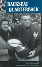 BACKSEAT QUARTERBACK By Perian Conerly & Frank Gifford - Hardcover **Mint**