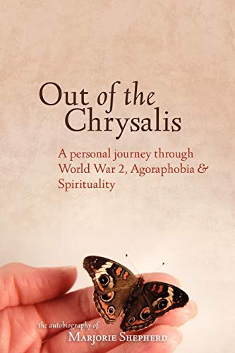Out of the Chrysalis,Marjorie Shepherd
