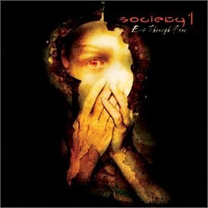SOCIETY 1 - Exit Through Fear - CD - **BRAND NEW/STILL SEALED**