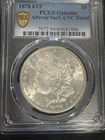 1878 P Morgan Silver Dollar PCGS Genuine - UNC Details (94 - Altered Surf.) 8TF
