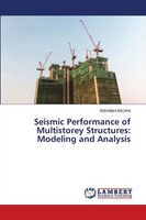 Seismic Performance Of Multistorey Structures: Modeling And Analysis Arora Buch