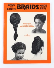 Basic & Exotic Braids Made Easy Carol Gregor 1985 Braiding Instructions Book