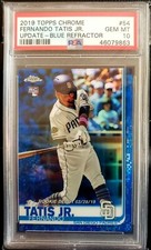 2019 FERNANDO TATIS JR  TOPPS CHROME UPDATE #54 BLUE REFRACTOR /150 PSA 10