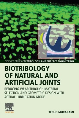 Teruo Murakami | Biotribology of Natural and Artificial Joints | Taschenbuch