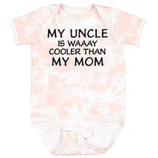 Inktastic My Uncle Is Waaay Cooler Than My Mom Baby Bodysuit From Mother Sister
