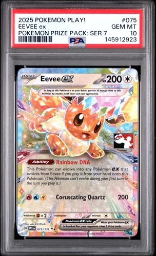 2025 POKEMON PLAY! POKEMON PRIZE PACK: SERIES 7 #075 EEVEE EX PSA 10