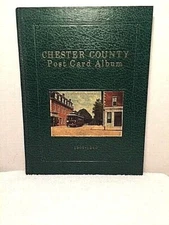 CHESTER COUNTY POST CARD ALBUM 1900~1930 Baldwin PA History 383/1500 SIGNED 1st