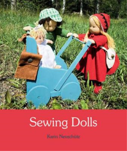 Karin Neuschütz Sewing Dolls (Tascabile)
