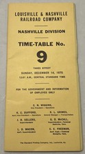 Louisville & Nashville L&N Railroad Company Timetable #9 Nashville Div 1975
