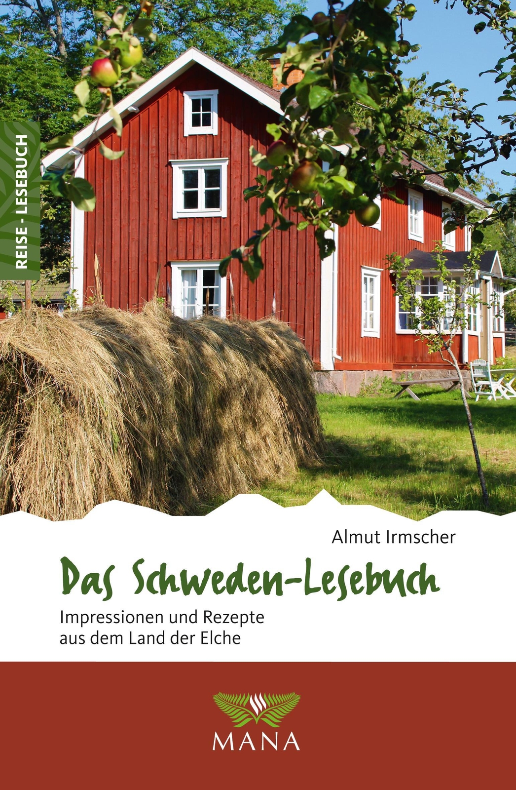 Thumbnail - Das Schweden-lesebuch Impressionen Und Rezepte Aus Dem Land Der Elche
