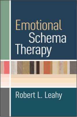 Emotional Schema Therapy by PhD Leahy, Robert L: Used