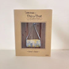#5502 This and That Sara's Sack Sewing Pattern