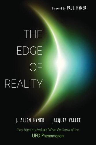 J. Allen Hynek Jacques Vallee The Edge of Reality (Tascabile)