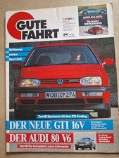 Gute Fahrt - Zeitschrift VW Audi Porsche - Golf GTI 16V Audi 80 - 1992