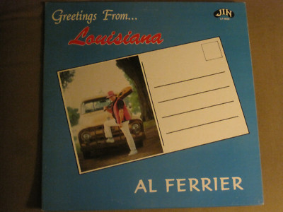 AL FERRIER GREETINGS FROM LOUISIANA LP ORIG '90 JIN LP-6085 RARE ROCK N ...