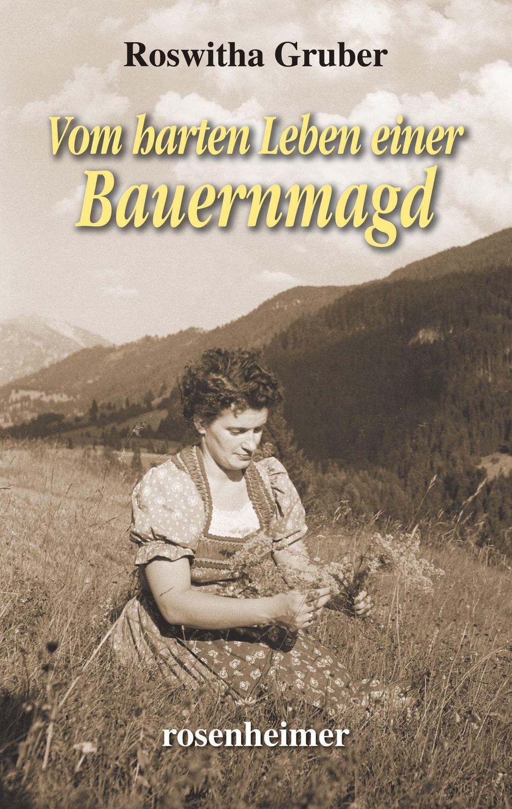 Thumbnail - Vom Harten Leben Einer Bauernmagd | Roswitha Gruber | Buch | 272 S. |